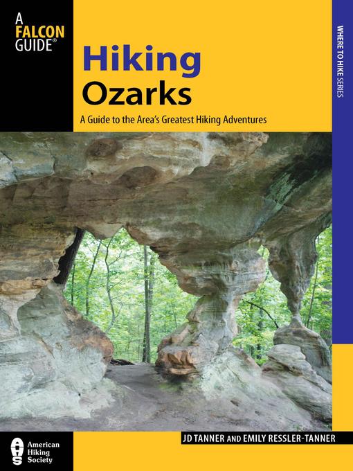 Title details for Hiking Ozarks by JD Tanner - Available